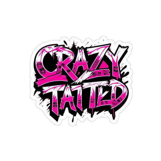 Crazytatted Sticker