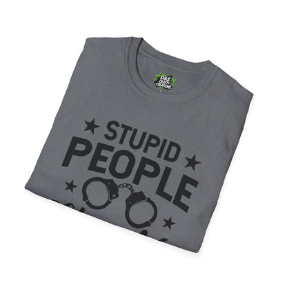 Stupid People