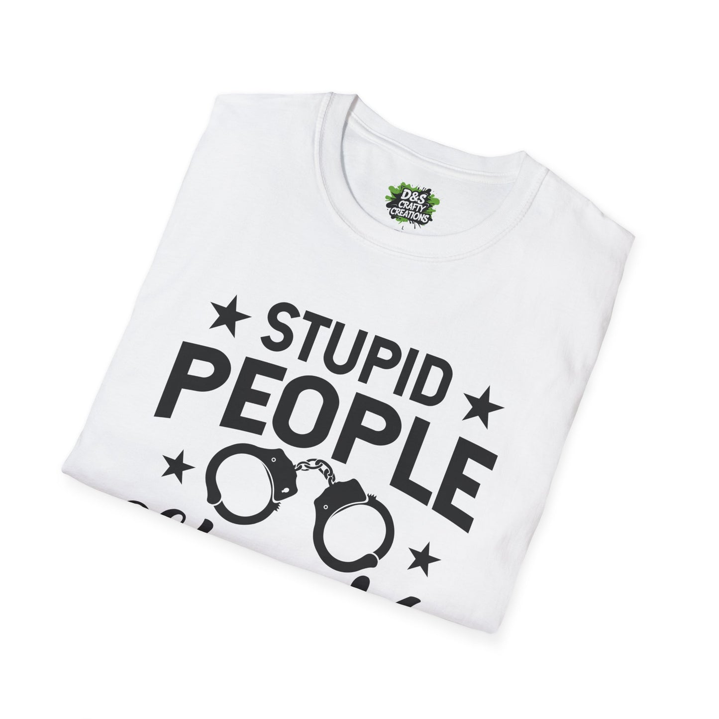 Stupid People