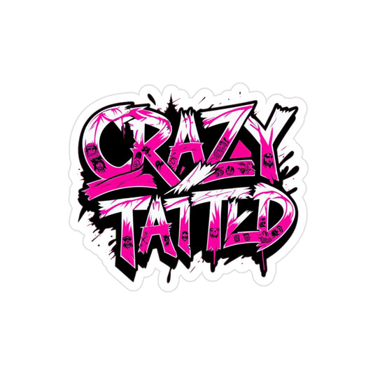 Crazytatted Sticker