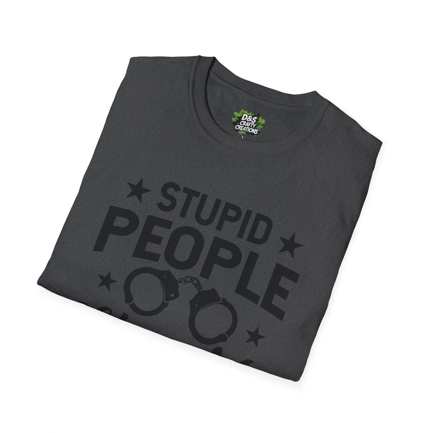 Stupid People