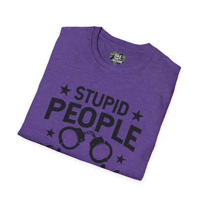 Stupid People