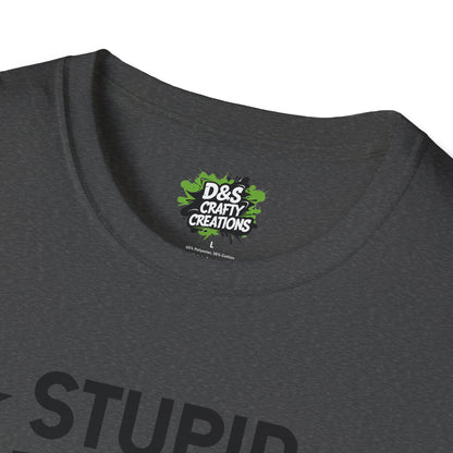 Stupid People