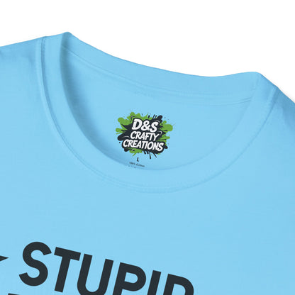 Stupid People