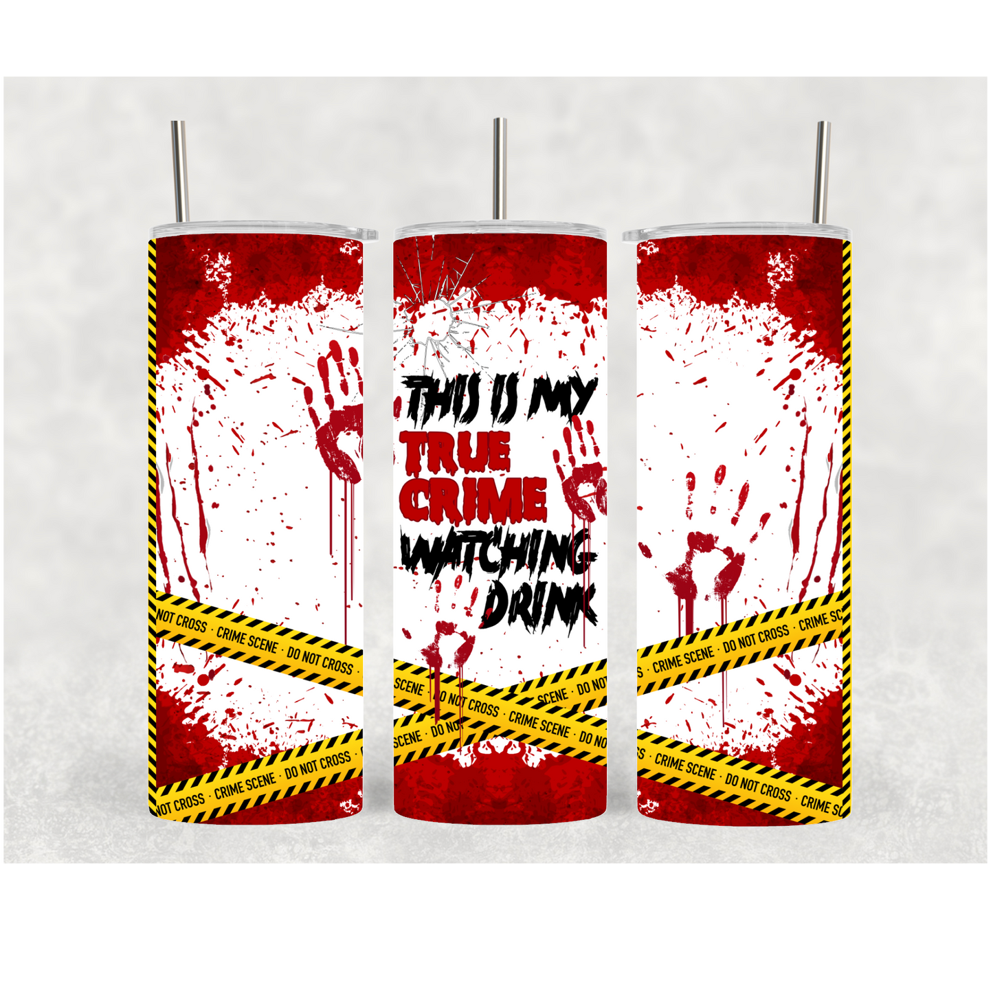 20oz Crime Watching Drink