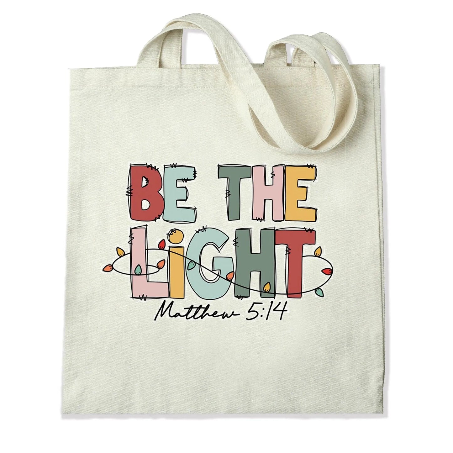 Master Maker Crafts -  DTF Heat Transfer Only - Be The Light 10" (Shirt/Tote NOT Included)