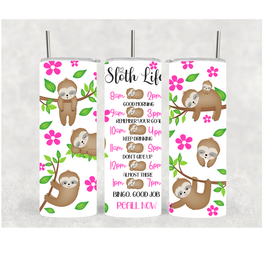20oz Sloth Life